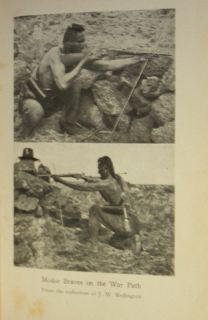 1907 Indian Fights and Fighters Northwestern America Warriors Wild