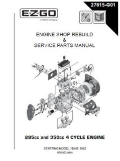 EZ Go Engine Rebuild Service Guide 295cc 350cc 4 Cycl