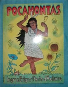 Pocahontas by Ingri DAulaire and Edgar Parin DAulaire (1989