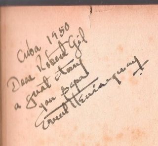 Ernest Hemingways 1950 Library Book Dedicated Full Signature Last of
