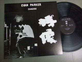  Evan Parker Japan Mint LP with Insert Zanzou