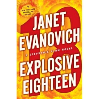 New Explosive Eighteen Evanovich Janet King Lorele 0307932508
