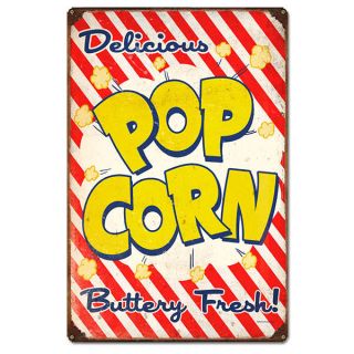  delicious popcorn buttery fresh sign has a truly vintage style add