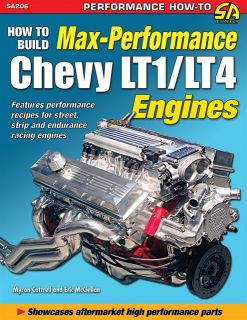 How to Build Max Performance Chevy LT1 LT4 Engines Cam Pushrod Valve