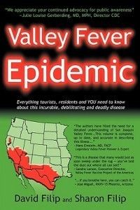 Valley Fever Epidemic New by David Filip 0979869250