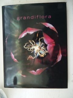 Grandiflora Gary Heery Saskia Havekes Large Flowers Scarce Hardback DJ
