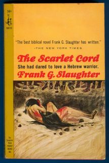The Scarlet Cord by Frank G Slaughter Pocket 50172 1965