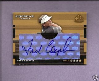 2003 SP Game Used Signature Swings Fred Couples Auto
