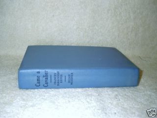 1947 Came A Cavalier Frances Parkinson Keyes Book