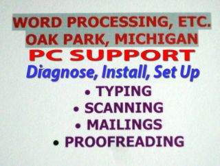 PC Tech COMPUTER Technical SUPPORT &Typing SERVICE Michigan WORD