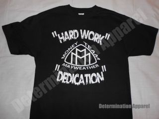 Floyd MAYWEATHER T Shirt Hard Work Dedication Money Team Boxing All