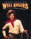 Will Rogers by Frank Keating Biography Picture Book
