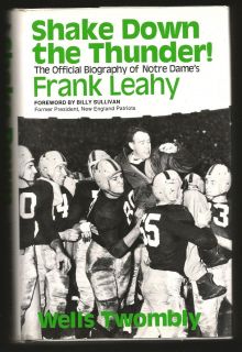 Shake Down The Thunder NOTRE DAME FOOTBALL Frank Leahy 1974