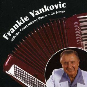 Frankie Yankovic 20 Songs Polka Accordion Johnny Pecon