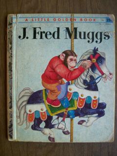  Little Golden Book 25 Cent Cover J Fred Muggs 1st Ed A 1955