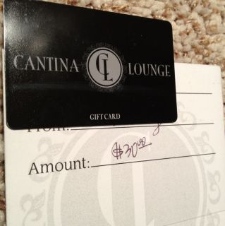 Cantina Lounge Fullerton CA Gift Card $30 Value Csuf Mexican Bar Food