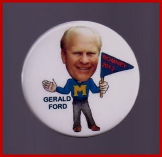 Gerald Ford Mitt Romney 2012 Pin Button Republican Political President