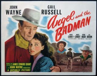 Angel and The Badman John Wayne Gail Russell 1947 HS PB