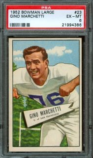 1952 Bowman Large #23   Gino Marchetti (RC)   PSA 6   Baltimore Colts
