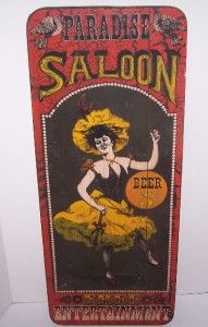 Vtg Wood Sign George Nathan #226 Paradise Saloon Beer Dancer Bar