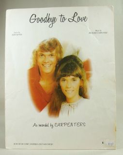 Goodby to Love Sheet Music as Recorded by The Carpenters Vintage 1972