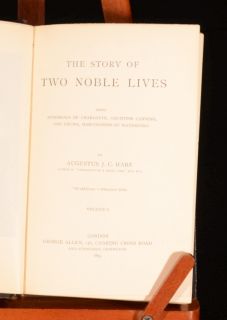 1893 3 vol The Story of Two Noble Lives Augustus J. C. Hare First