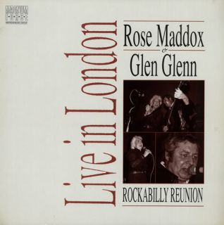 Rose Maddox Glen Glenn Rockabilly Reunion Live in London Vinyl LP