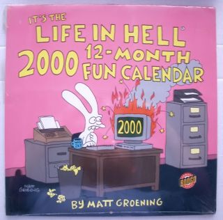 Matt Groening Its Life in Hell 2000 Fun Calendar RARE