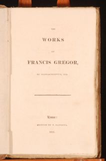 1816 The Works of Francis Gregor Politics Scarce