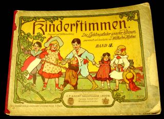 1900 Antique German Children Folk Song Book w Hohne