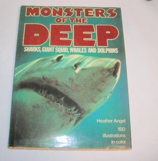 Monsters of The Deep by Heather Angel 150 Pictures 1979 Hardcover