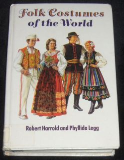 FOLK COSTUMES OF THE WORLD Robert Harrold Color Plates HC 1990 Ethnic