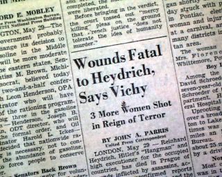  War II Newspaper REINHARD HEYDRICH Nazis Hangman SS Leader Near DEATH