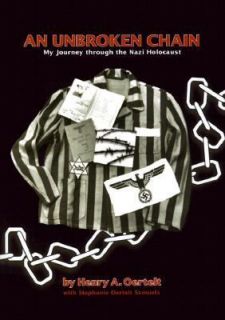  Chain My Journey Through the Nazi Holocaust, Henry A. Oertelt, Step