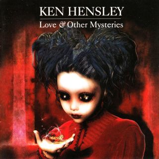 Ken Hensley Love Other Mysteries Music CD
