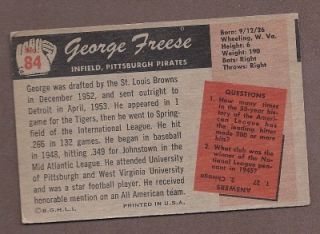 Up for auction from the 1955 Bowman Set is #84 GEORGE FREESE
