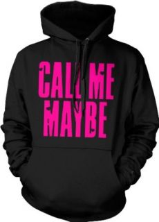 Call Me Maybe Mens Sweatshirt, Neon Pink Hot Trendy Lyrics