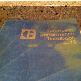 CAT Caterpillar Performance Handbook 19th Edition 19 Manual 1988