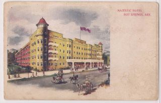 1900s Hot Springs National Park AR Postcard Majestic Hotel Undivided