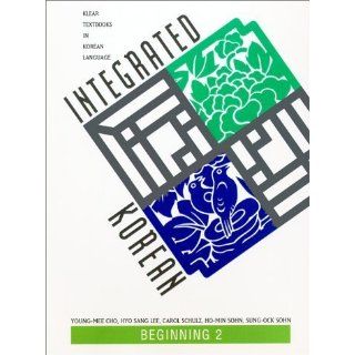 Integrated Korean Beginning 2 (Klear Textbooks in Korean Language) by