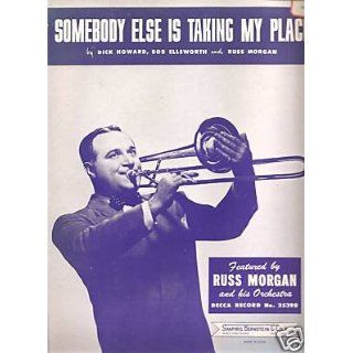   Sheet Music, Somebody Else Is Taking My Place 106 