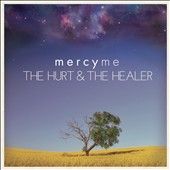 MercyMe The Hurt The Healer CD 2012 SEALED New