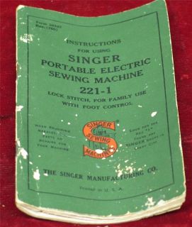  Singer Featherweight 221 Sewing Machine Instruction Manual