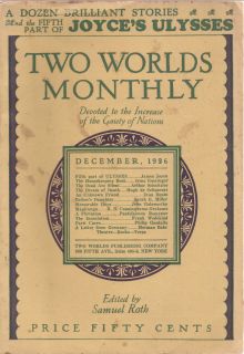1926 James Joyce  Ulysses Two Worlds Monthly Pirated Samuel Roth RARE