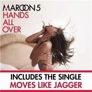 Maroon 5 Hands All Over CD incl Moves Like Jagger