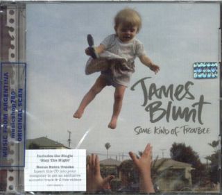 JAMES BLUNT, SOME KIND OF TROUBLE + BONUS EXTRA TRACKS AVAILABLE AT