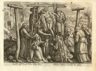 1587 Dating Flemish Work Christ Taken from The Cross Stradanus Galle