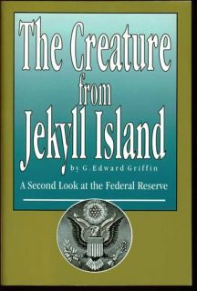 The Creature from Jekyll Island CD Edward Griffin 74min