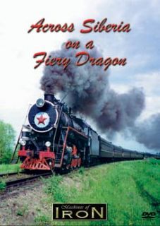 Across Siberia on A Fiery Dragon DVD Machines of Iron