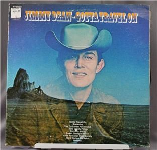 33 LP Record Jimmy Dean Gotta Travel on Stereo